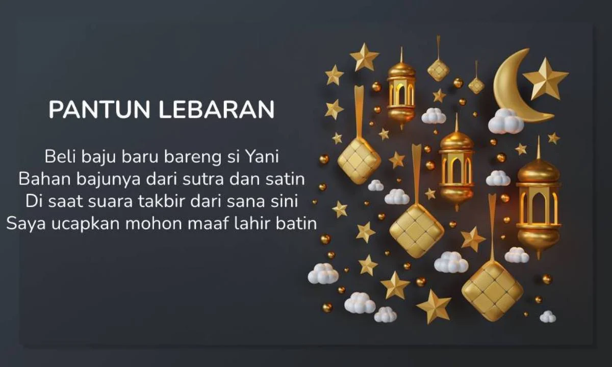40 Pantun Lebaran 2026 Lucu Santai tapi Makna Mendalam