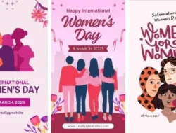 Ada Hari Perempuan Internasional, 8 Maret Memperingati Hari Apa Saja? Simak Lengkap di Sini
