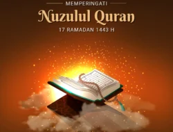 Al‑Qur’an Sebagai Sumber Ilmu Pengetahuan dan Makna Nuzulul Qur’an di Bulan Ramadan