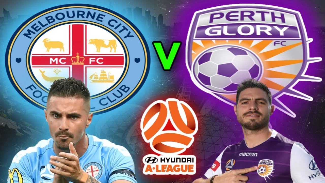 Drama Menegangkan Menjelang Laga Perth Glory vs Melbourne City di A-League Men