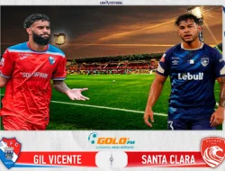 Drama Menegangkan Santa Clara vs Gil Vicente: Pertarungan Dua Raksasa Liga Portugal