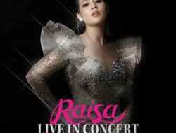 Eksklusif! Raisa Umumkan Konser “Love & Let Go” Dua Hari di JCC, Bocoran Menarik Menanti Penggemar