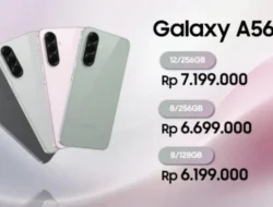 Harga Galaxy A36 5G & A56 5G Terbaru: Promo Lebaran Maret 2026 Bikin Hemat hingga Rp2 Juta!