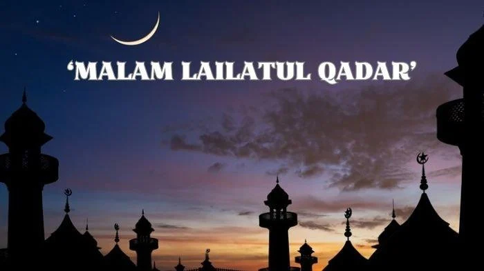 Kapan Malam Lailatul Qadar 2026? Simak Tanda-tandanya Menurut Ulama