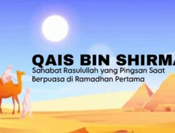 Menguak Kisah Qais bin Shirmah: Dari Pingsan Hingga Turunnya Aturan Sahur dan Berbuka di Ramadan