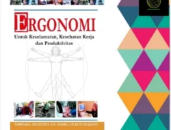 Mengupas Ergonomi sebagai Kunci Kesehatan dan Produktivitas Modern
