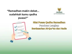 Niat Puasa Qadha Ramadan: Panduan Lengkap, Jadwal 2026, dan Cara Menggabungkannya dengan Puasa Syawal