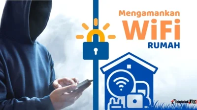 Panduan Praktis Mengamankan Wi‑Fi dan Firewall Rumah
