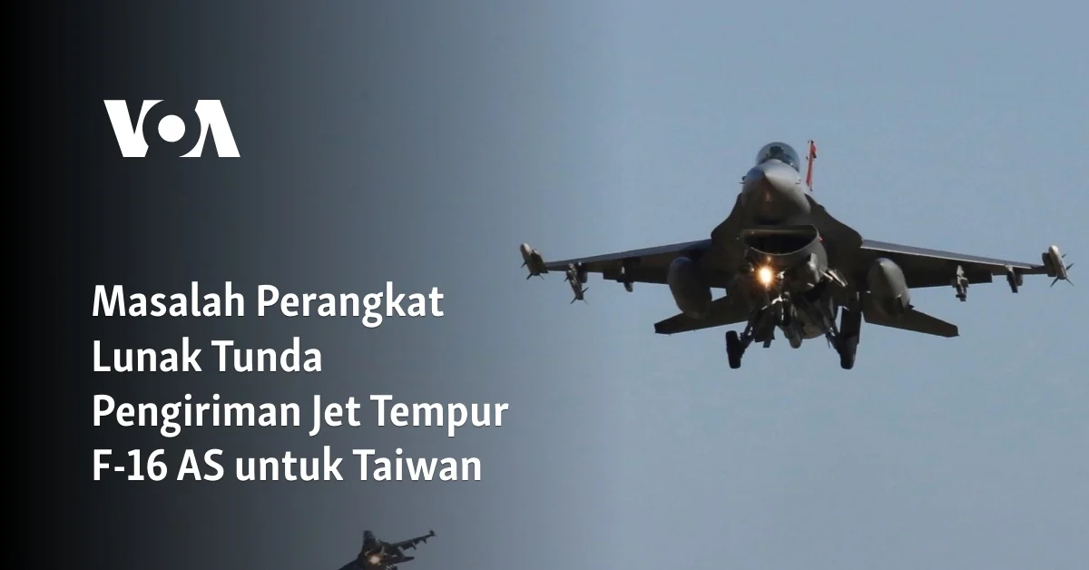 Pengiriman Jet Tempur F-16V ke Taiwan Mulai Tahun Ini, Katakan Kementerian Pertahanan