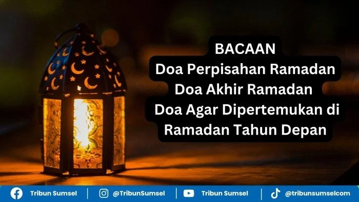 Ramadhan di Antara Doa, Rindu, dan Perpisahan