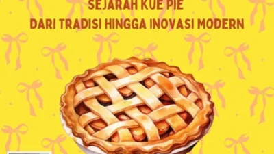 Sejarah Kue Pai: Dari Mesir Kuno Hingga Modern