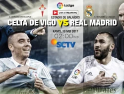 Streaming Live: Celta Vigo vs Real Madrid & Wolves vs Liverpool – Saksikan Aksi Sepak Bola Puncak di Vidio!