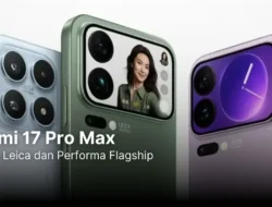 Xiaomi Luncurkan Seri Flagship Xiaomi 17 dan Pad 8 di Indonesia, Harga Mulai Rp7,49 Juta—Fitur Kamera Leica & Snapdragon 8 Elite Siap Guncang Pasar
