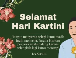 50 Kata Ucapan Selamat Hari Kartini untuk Ibu, Istri, dan Sahabat yang Menginspirasi