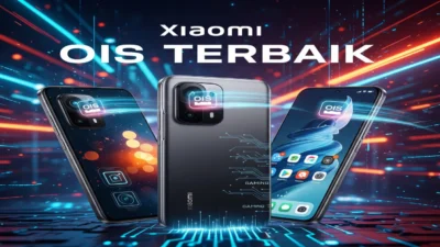7 Smartphone 5G Xiaomi & Samsung dengan OIS Murah Terbaik 2026: Foto Tajam & Video Stabil!
