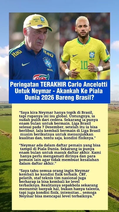 Ancelotti Masih Beri Kesempatan Neymar Main di Piala Dunia 2026