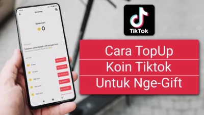 Cara Top Up Koin TikTok dengan Mudah Lewat Aplikasi dan Website Resmi