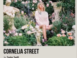 Cornelia Street: Lagu Taylor Swift yang Mengabadikan Kenangan Cinta