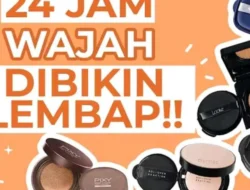 Cushion Murah Isi Banyak, Coverage Nempel Tapi Tetap Ramah di Kantong!