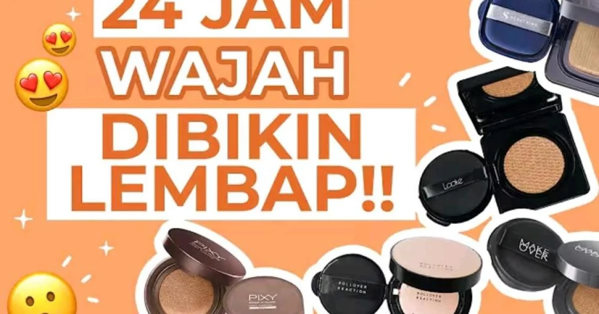 Cushion Murah Isi Banyak, Coverage Nempel Tapi Tetap Ramah di Kantong!