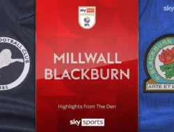 Drama Persaingan Promosi: Millwall dan Blackburn Siap Bersaing di Puncak Championship