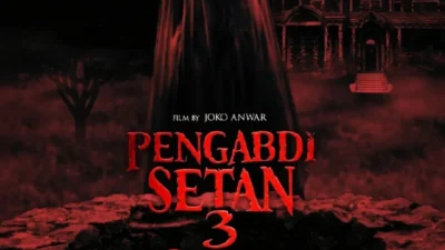Jadwal Tayang Pengabdi Setan 3 Terungkap, Bocoran Poster Resmi Muncul di Bioskop