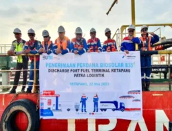 Patra Logistik Dukung Penyaluran 193 Ribu KL BBM dari Ketapang untuk Wilayah 3T