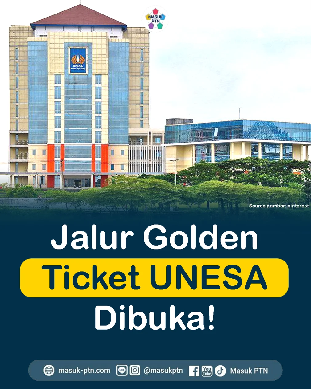 Pendaftaran Golden Ticket Unesa 2026 Dibuka, Info Lengkap