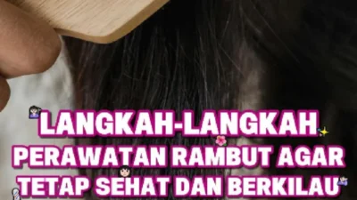 6 Cara Agar Rambut Tetap Sehat Setelah Dicat: Rahasia Mempertahankan Warna dan Kesehatan Rambut