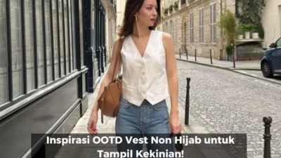 Cara Pakai Vest Tanpa Terlihat Seperti Seragam Sekolah: Tips dan Trik untuk Tampil Dewasa