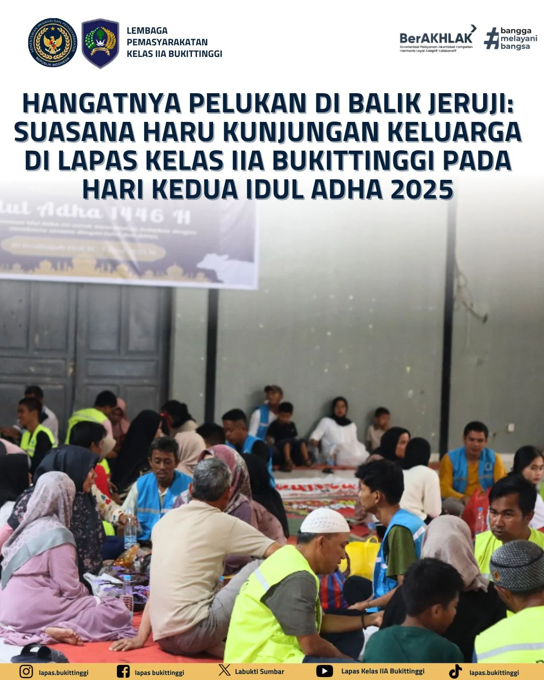 Membludak! 628 Keluarga Ramai Kunjungi Lapas Pangkalpinang di Hari Kedua Idul Adha