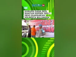Skandal Dana BOS: Kepsek SMAN 1 Peso Dituntut 3 Tahun 6 Bulan