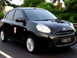 Tips Membeli Nissan March Bekas Tahun Lama dengan Harga Seken yang Murah